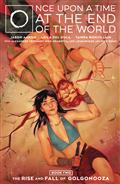 Once Upon A Time At The End of The World TP Vol 02 (C: 0-1-2