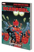 Deadpool Epic Collection TP Vol #03 Drowning Man