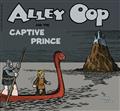 ALLEY-OOP-BACK-TO-THE-CAPTIVE-PRINCE-TP-(C-0-1-1)