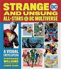 STRANGE-UNSUNG-ALL-STARS-OF-DC-MULTIVERSE-VISUAL-ENCYC-(C