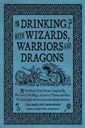 DRINKING-WITH-WIZARDS-WARRIORS-DRAGONS-HC-(MR)-(C-0-1-2)