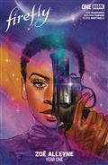 Firefly Zoe Alleyne Year One #1 Cvr B Vilchez