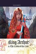 King Arthur & The Ladies of The Lake HC 