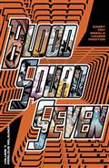 Blood Squad Seven TP Vol 01 Perilous Relaunch (MR)