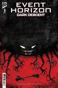 Event Horizon Dark Descent #3 Cover A (Love) (MR)