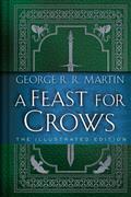 A-FEAST-FOR-CROWS-THE-ILLUSTRATED-EDITION-HC