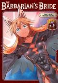 The Barbarians Bride GN Vol 05