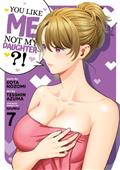 You Like Me Not My Daughter?! GN Vol 07
