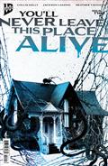You'll Never Leave This Place Alive #2 Variant B (Eckman-Lawn Cover Set) (MR)
