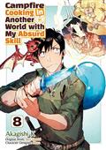Campfire Cooking In Another World With My Absurd Skill TP Vol 08