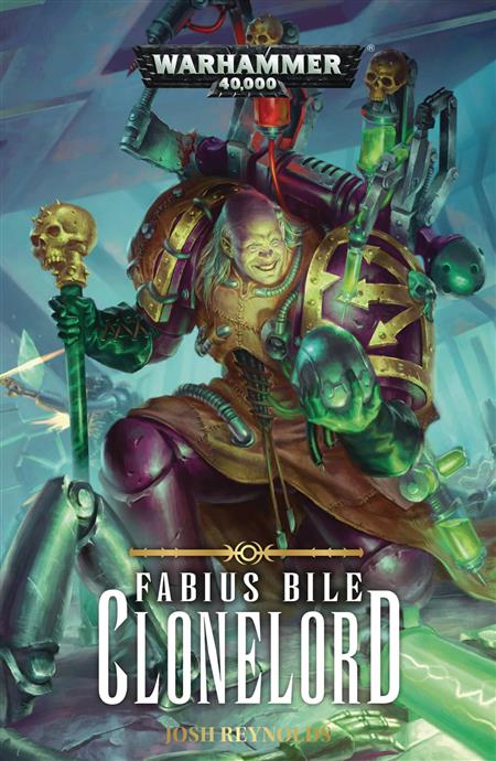 Warhammer 40K Fabius Bile Clonelord Prose Novel SC (C: 0-1-0 - Discount ...