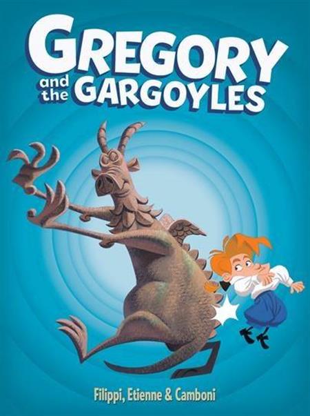 GREGORY AND THE GARGOYLES HC