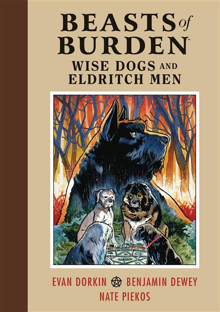 BEASTS OF BURDEN WISE DOGS & ELDRITCH MEN HC VOL 01 (C: 1-0-