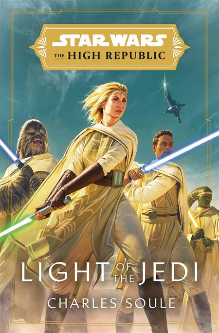 STAR WARS HIGH REPUBLIC SC NOVEL LIGHT OF THE JEDI (C: 1-1-1