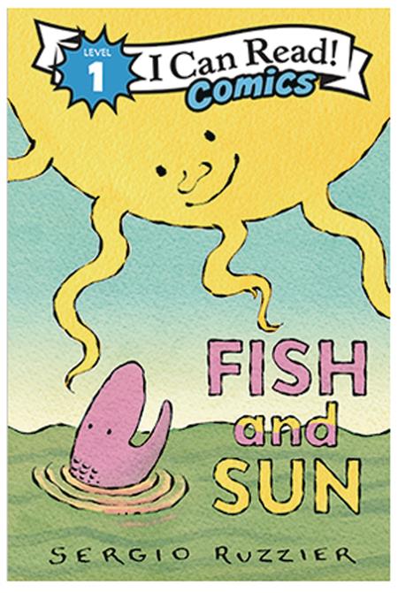 I CAN READ COMICS LEVEL 1 GN FISH & SUN (C: 0-1-1)