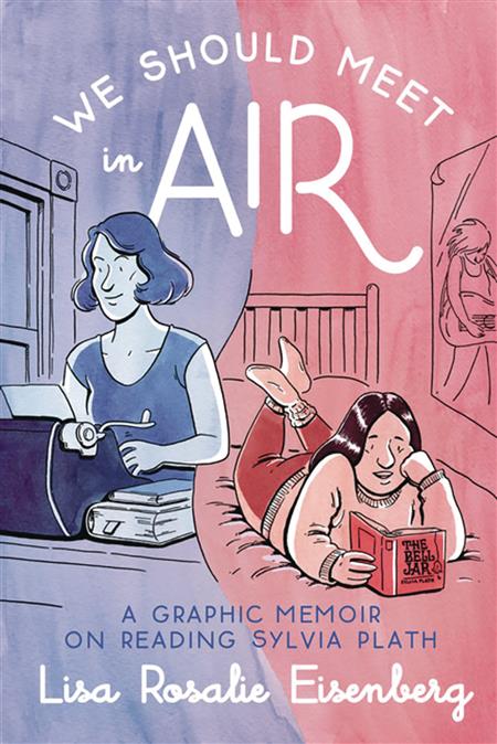 WE SHOULD MEET IN AIR GRAPHIC MEMOIR READING SYLVIA PLATH (M