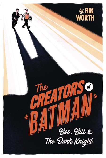 CREATORS OF BATMAN BOB BILL & DARK KNIGHT HC (C: 0-1-1)