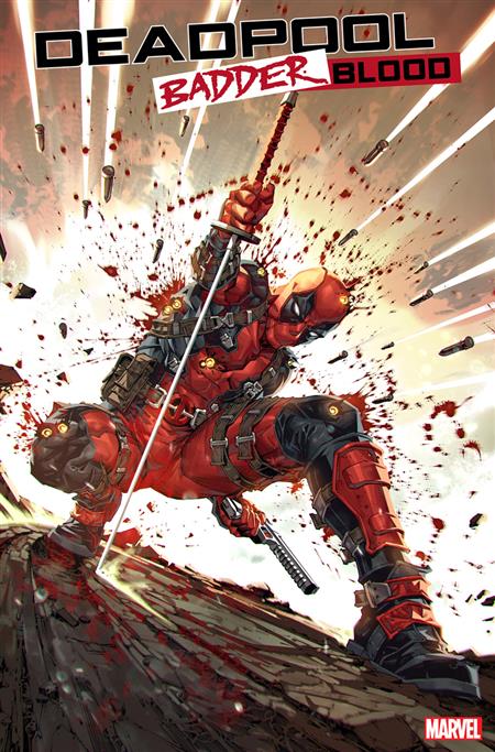 DEADPOOL BADDER BLOOD #1 (OF 5) 25 COPY INCV KAEL NGU VAR