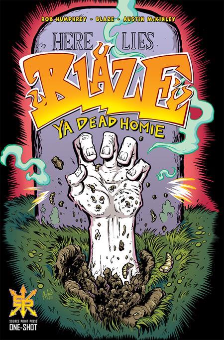 BLAZE YA DEAD HOMIE (ONE SHOT) (MR)