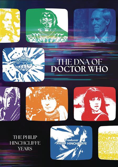 DNA OF DOCTOR WHO PHILIP HINCHCLIFFE YEARS HC 