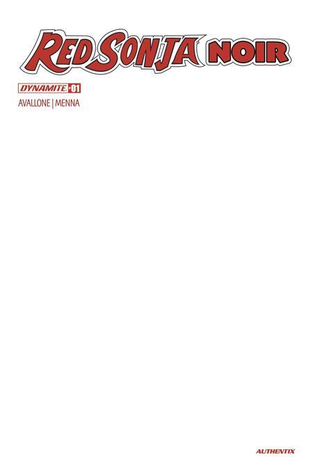 RED SONJA NOIR #1 (ONE SHOT) CVR D BLANK AUTHENTIX VAR-Originally APR250047