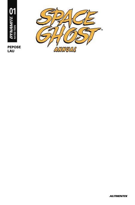 SPACE GHOST ANNUAL #1 (ONE SHOT) CVR E BLANK AUTHENTIX VAR-Originally APR250036