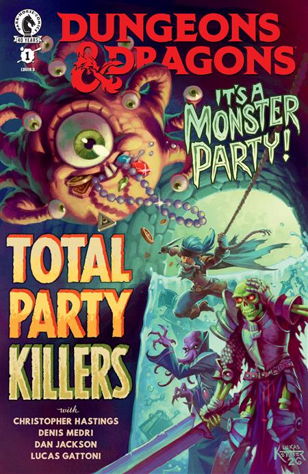 DUNGEONS & DRAGONS TOTAL PARTY KILLERS #1 (CVR D) (LUKAS KETNER)