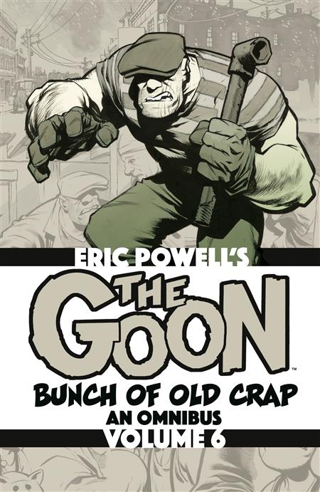 THE GOON BUNCH OF OLD CRAP OMNIBUS TP VOLUME 6
