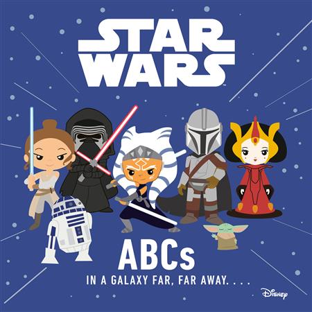STAR WARS ABCS IN A GALAXY FAR FAR AWAY HC