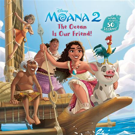 THE OCEAN IS OUR FRIEND! (DISNEY MOANA) HC