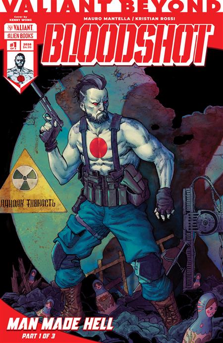 VALIANT BEYOND BLOODSHOT #4--MAN MADE HELL #1 COVER A (WONG) (MR)