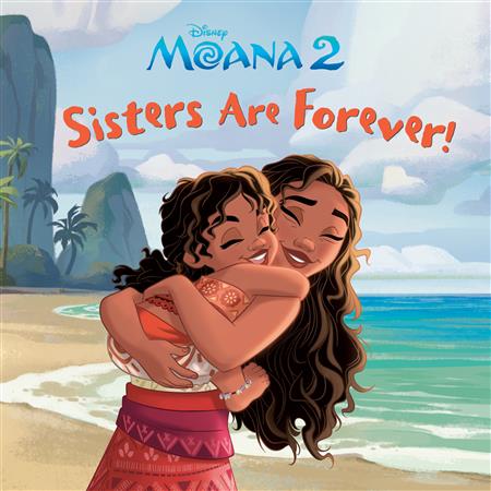 SISTERS ARE FOREVER! (DISNEY MOANA) HC