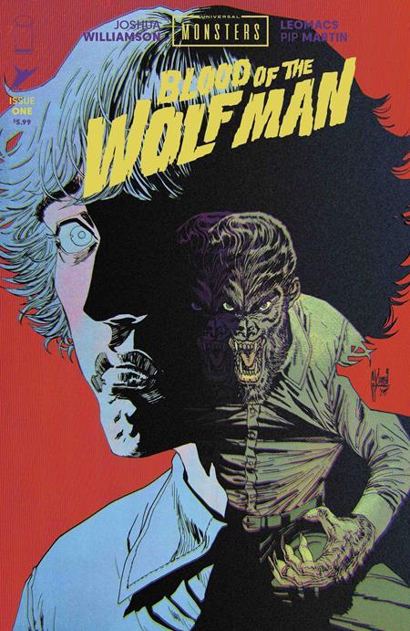 UNIVERSAL MONSTERS BLOOD OF THE WOLF MAN #1 (OF 4) CVR G INC 1:100 GUILLEM MARCH FOIL VAR