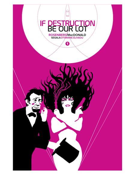 IF DESTRUCTION BE OUR LOT #2 CVR C INC 1:10 CHIP ZDARSKY VAR (MR)