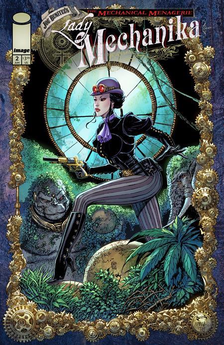 LADY MECHANIKA THE MECHANICAL MENAGERIE #2 (OF 4) CVR B JOE BENITEZ & SABINE RICH VAR