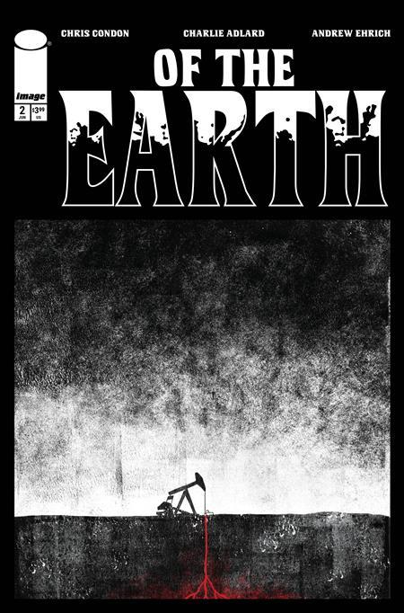 OF THE EARTH #2 (OF 6) CVR B JEFFREY ALAN LOVE VAR (MR)