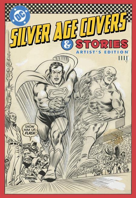 DC SILVER AGE COVERS AND STORIES ARTISTS EDITION HC DIRECT MARKET EXCLUSIVE