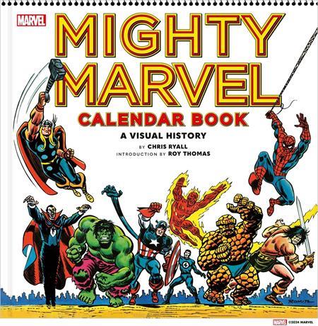 MIGHTY MARVEL CALENDAR BOOK HC A VISUAL HISTORY Previously Offered thru Other Distributors