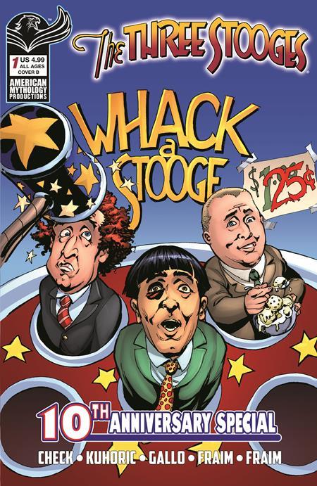 THREE STOOGES AMERICAN MYTHOLOGY 10TH ANNIVERSARY #1 CVR B GREG LAROCQUE VAR  Previously Solicted Thru Diamond