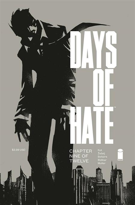 DAYS OF HATE #9 (OF 12) (MR)