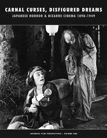 CARNAL CURSES JAPANESE HORROR & BIZARRE CINEMA 1898-1949 (C: