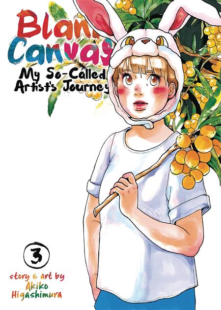 BLANK CANVAS SO CALLED ARTISTS JOURNEY GN VOL 03 (C: 0-1-0)