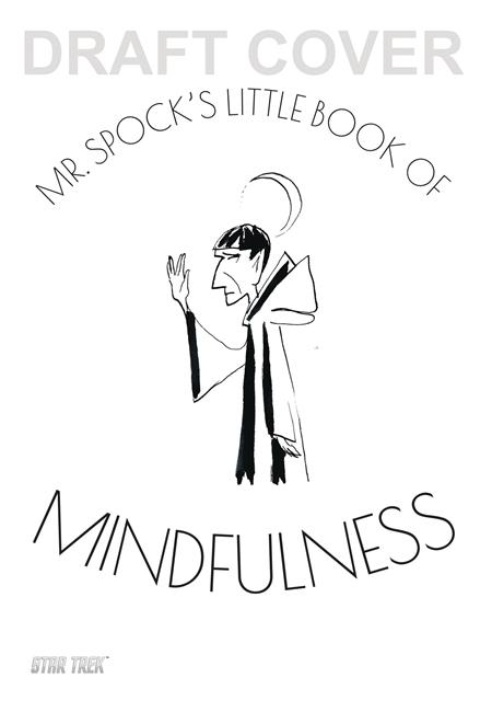 MR SPOCK`S LITTLE BOOK OF MINDFULNESS HC (C: 0-1-0)