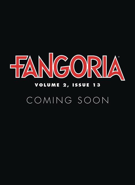 FANGORIA VOL 2 #13 (C: 0-1-1)