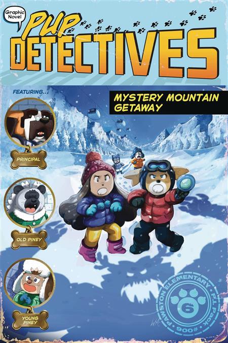 PUP DETECTIVES GN VOL 06 MYSTERY MOUNTAIN GETAWAY (C: 0-1-0)