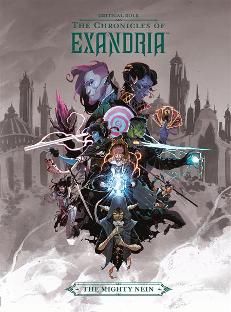 CRITICAL ROLE CHRONICLES OF EXANDRIA HC VOL 01 MIGHTY NEIN*