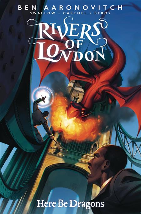 RIVERS OF LONDON HERE BE DRAGONS #4 (OF 4) CVR A GLASS