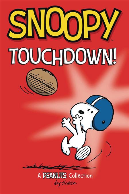 PEANUTS TP SNOOPY TOUCHDOWN (C: 1-1-0)