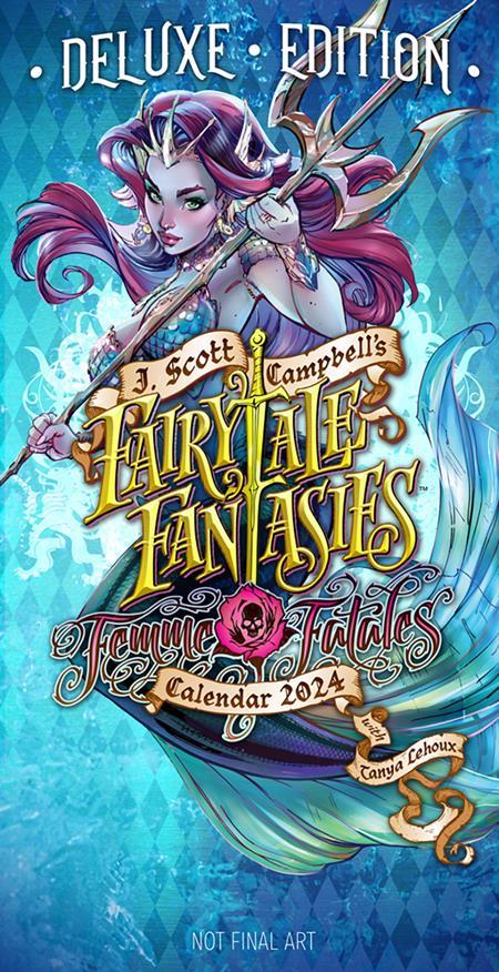 J SCOTT CAMPBELLS FAIRYTALE FANTASIES 2024 CALENDAR COLLECTORS DARK J SCOTT CAMPBELL AND TANYA LEHOUX
