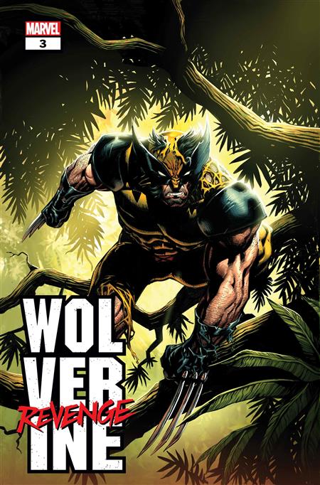 WOLVERINE REVENGE #3 (OF 5) 25 COPY INCV RYAN STEGMAN VAR